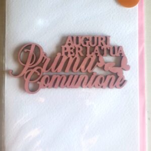 BIGLIETTO HALLMARK PRIMA COMUNIONE ROSA CON SCRITTA IN LEGNO