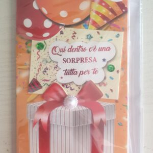 BIGLIETTO PORTA SOLDI COMPLEANNO "QUI DENTRO C'E' UNA SORPRESA TUTTA PER TE"